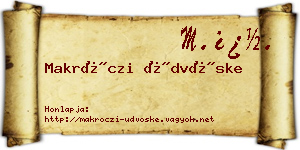 Makróczi Üdvöske névjegykártya
